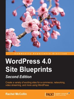cover image of WordPress 4.0 Site Blueprints